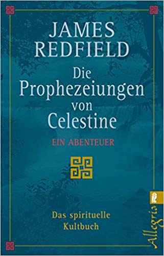 Die Prophezeiungen von Celestine