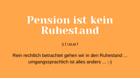 Ruhestand Pension Rente Ruhestand ist kein Stillstand
